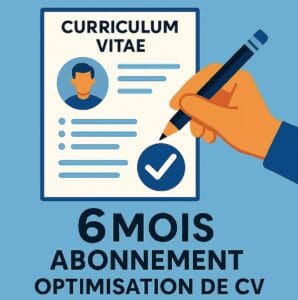 Optimisation de CV pour une offre d'emploi - 6 mois - utilisation illimitée